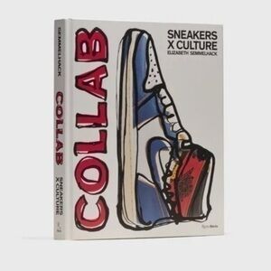 Rizzoli Sneakers x Culture: Collab Hardcover Book